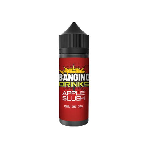 Banging Drinks 100ml Shortfills 0mg (70VG/30PG)